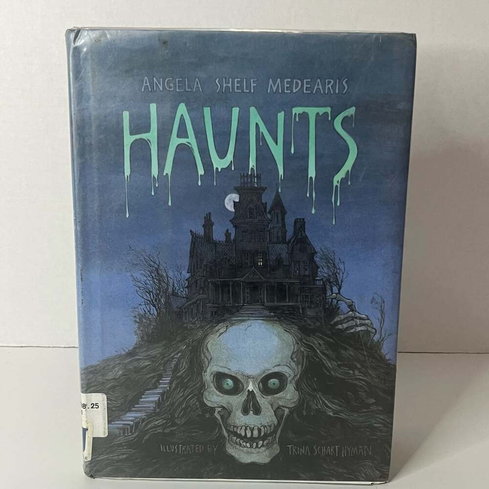Haunts: Five Hair-Raising Tales by Angela Shelf Medearis (Hardcover)